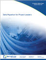 Data Migration for Project Leaders